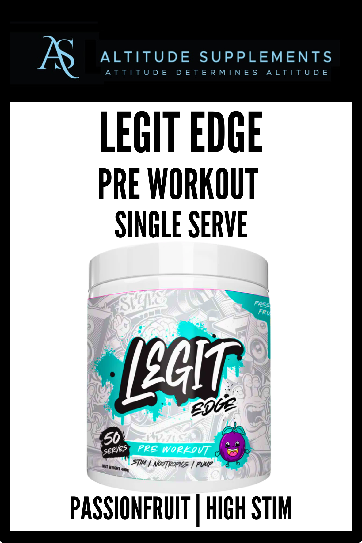 SINGLE SERVE | Pre workout | Legit Edge